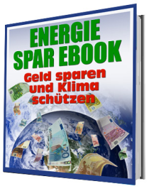 Energie Spar eBook - Energie sparen und Klima schützen